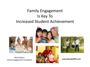 Family Engagement Is Key To Increased Student Achievement www.NevadaPIFE.com