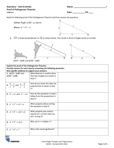 Geometry – Unit 8 Activity  Name: _____________________________! Proof of Pythagorean Theorem
