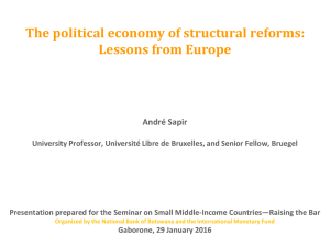 The political economy of structural reforms: Lessons from Europe André Sapir
