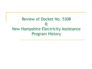 Review of Docket No. 5308 &amp; New Hampshire Electricity Assistance Program History