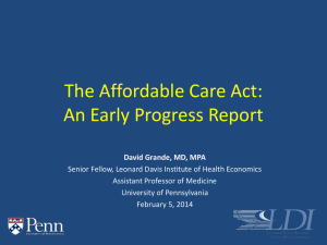The Affordable Care Act: An Early Progress Report