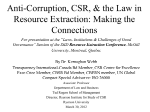 Anti-Corruption, CSR, &amp; the Law in Resource Extraction: Making the Connections