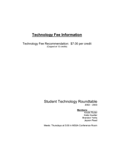 Technology Fee Information Student Technology Roundtable