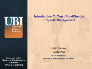 Introduction To Trust Fund/Special Projects Management Laleh Graylee Cecilia Patz