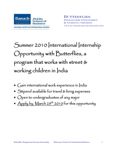 Summer 2010 International Internship Opportunity with Butterflies, a