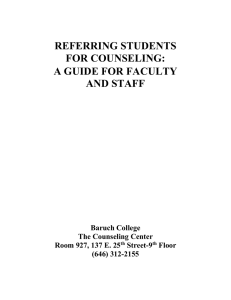 REFERRING STUDENTS FOR COUNSELING: A GUIDE FOR FACULTY