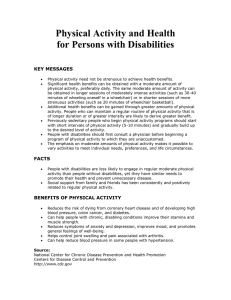 Physical Activity and Health for Persons with Disabilities  KEY MESSAGES