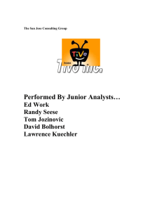 Performed By Junior Analysts… Ed Work Randy Seese Tom Jozinovic