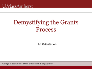 Demystifying the Grants Process An Orientation