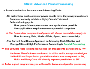 CS259: Advanced Parallel Processing