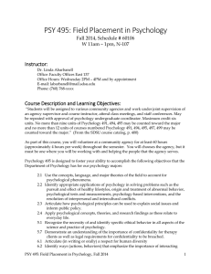 PSY 495: Field Placement in Psychology Instructor: Fall 2014, Schedule # 60106