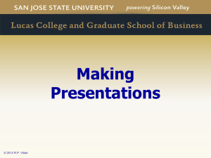 Making Presentations © 2014 R.P. Vitale