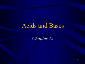 Acids and Bases Chapter 15 1