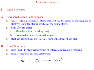 Molecular Geometry I. Lewis Structures A.