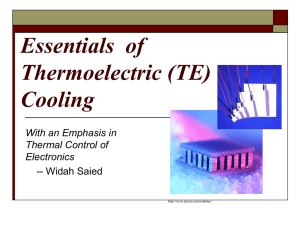 Essentials  of Thermoelectric (TE) Cooling With an Emphasis in