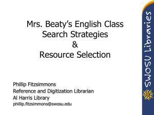 Mrs. Beaty’s English Class Search Strategies &amp; Resource Selection