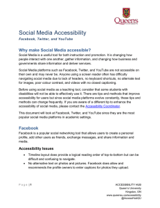 Social Media Accessibility Why make Social Media accessible?