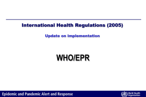 WHO/EPR International Health Regulations (2005) Update on implementation