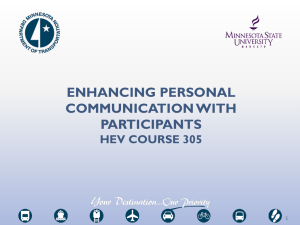 ENHANCING PERSONAL COMMUNICATION WITH PARTICIPANTS HEV COURSE 305