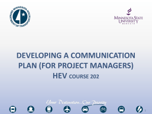 DEVELOPING A COMMUNICATION PLAN (FOR PROJECT MANAGERS) HEV COURSE 202