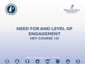 NEED FOR AND LEVEL OF ENGAGEMENT HEV COURSE 102 1