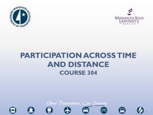 PARTICIPATION ACROSS TIME AND DISTANCE COURSE 304 1