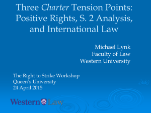Charter Positive Rights, S. 2 Analysis, and International Law Michael Lynk