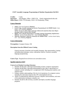 CS237 Assembly Language Programming &amp; Machine Organization Fall 2014 Credits: Instructor: Office Hours: