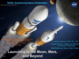 NASA: Engineering Space Exploration C. Herbert Shivers, PhD, PE, CSP