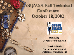ASQ/ASA Fall Technical Conference October 18, 2002 Ron King