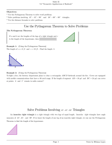 Use the Pythagorean Theorem to Solve Problems Solve Problems