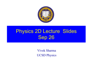 Physics 2D Lecture Slides Sep 26