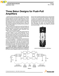 Three Balun Designs for Push-Pull Amplifiers Application Note