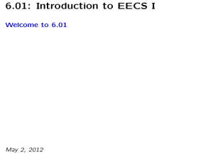 MIT EECS: 6.01 Introduction to EECS I lecture notes (Spring 2011)