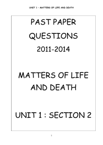 PAST PAPER QUESTIONS MATTERS OF LIFE AND DEATH UNIT 1