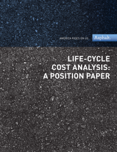 life-cycle cost analysis: a position paper