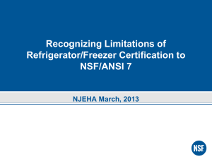 Recognizing Limitations of Refrigerator/Freezer Certification to NSF