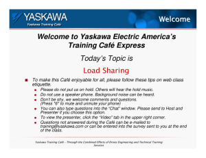 Welcome Welcome to Yaskawa Electric America`s Training Café