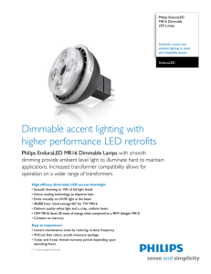 Dimmable accent lighting with higher performance LED retrofits