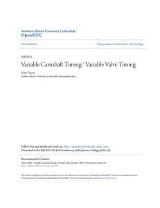 Variable Camshaft Timing/ Variable Valve Timing