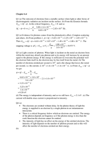 Chapter 6.4 Q1 (a) The emission of electrons from a metallic surface
