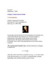 Lecture3 September 7, 2005 Chapter 3 Static Electric Fields 3
