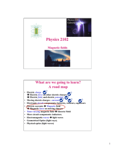 1 Physics 2102 Gabriela González • Electric charge → Electric force