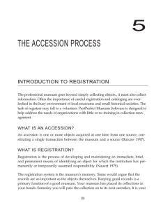 the accession process - PastPerfect Museum Software