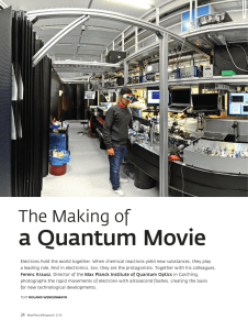 The Making of a Quantum Movie - Max-Planck