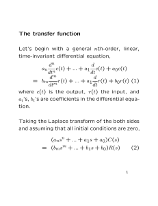 The transfer function Let`s begin with a general nth
