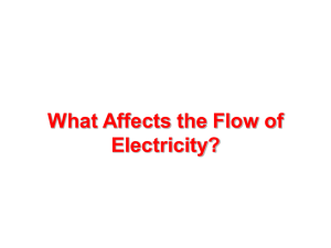 What Affects the Flow of Electricity?