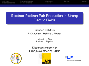 Electron-Positron Pair Production in Strong Electric Fields -