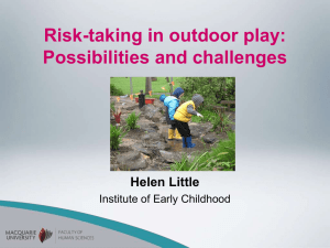 Thrills (and spills?) in the playground: Children`s risk