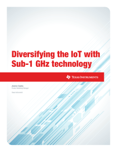 Diversifying the IoT with Sub-1 GHz technology